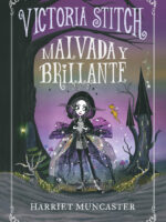 Victoria Stitch 1 - Victoria Stitch: Malvada y brillante