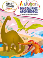 ¡A jugar con dinosaurios asombrosos!