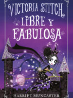 Victoria Stitch 2 - Libre y fabulosa