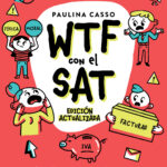 WTF con el SAT (Ed. actualizada)