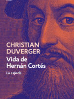 Vida de Hernán Cortés