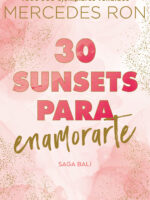 30 Sunsets para enamorarte ( Bali 1 )