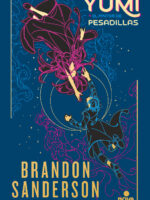 Yumi y el pintor de pesadillas ( Novela Secreta 3 )