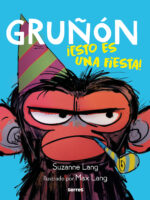 ¡Esto es una fiesta! ( Gruñón 2 )