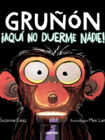 ¡Aquí no duerme nadie! ( Gruñón 3 )
