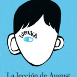 Wonder 1 - La lección de August