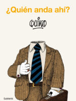 ¿Quién anda ahí?