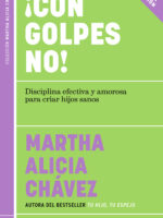 ¡Con golpes NO!