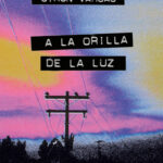 A la orilla de la luz