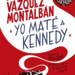 Yo maté a Kennedy