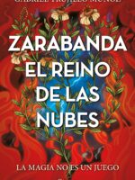 Zarabanda. El reino de las nubes