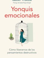 Yonquis emocionales (Edición mexicana)