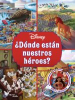 ¿Dónde están nuestros héroes?