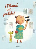 ¡Mamá está perdida!