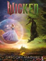 Wicked. Memorias de una bruja mala (Tie-in) part 2