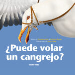 ¿Puede volar un cangrejo?