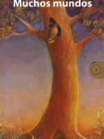 ¿Un mundo? Muchos mundos