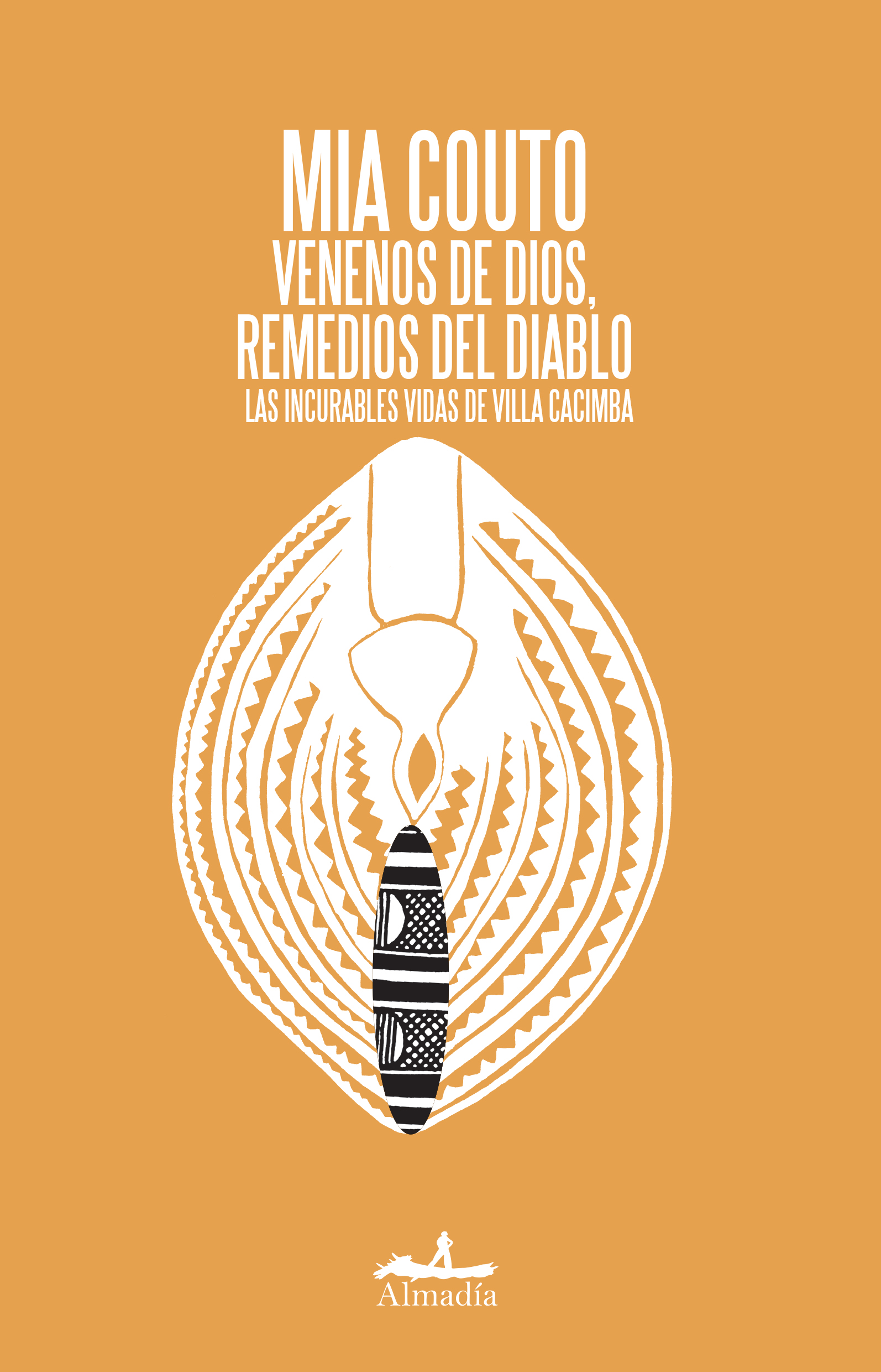 Venenos de Dios, remedios del Diablo