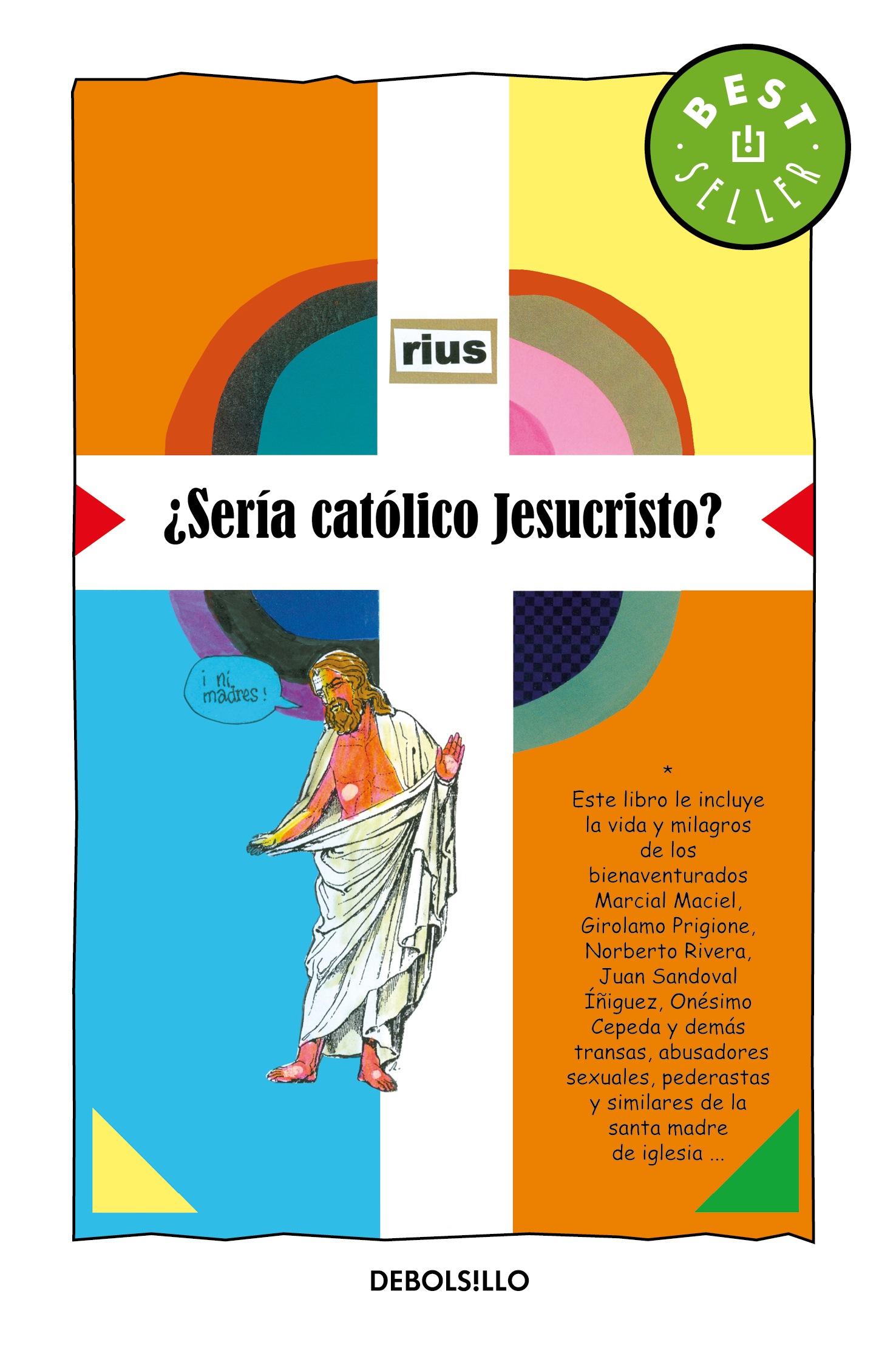 ¿Sería católico Jesucristo? ( Colección Rius )