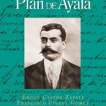 A cien años del Plan de Ayala