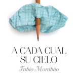 A cada cual su cielo