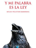 Y mi palabra es la ley