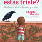 ¿Por qué estás triste?