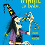 Winnie y Wilbur. Winnie la boba
