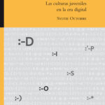 ¿Quién teme a las culturas juveniles?