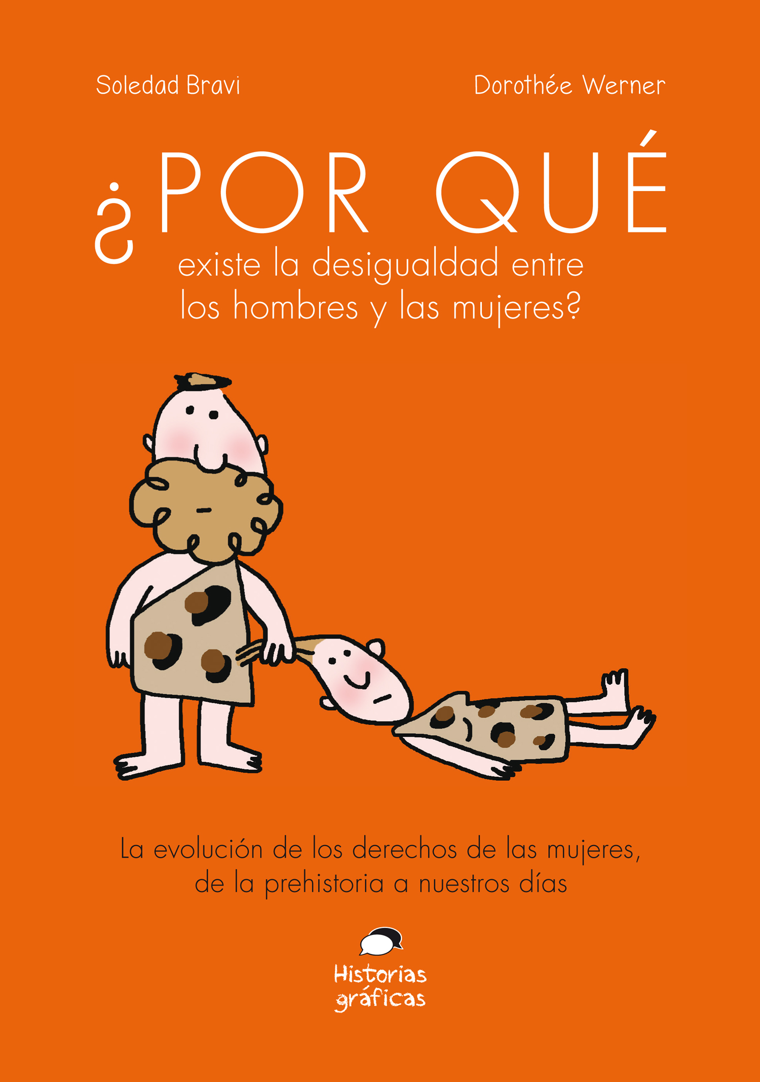 ¿Por qué existe la desigualdad entre los hombres y las mujeres?