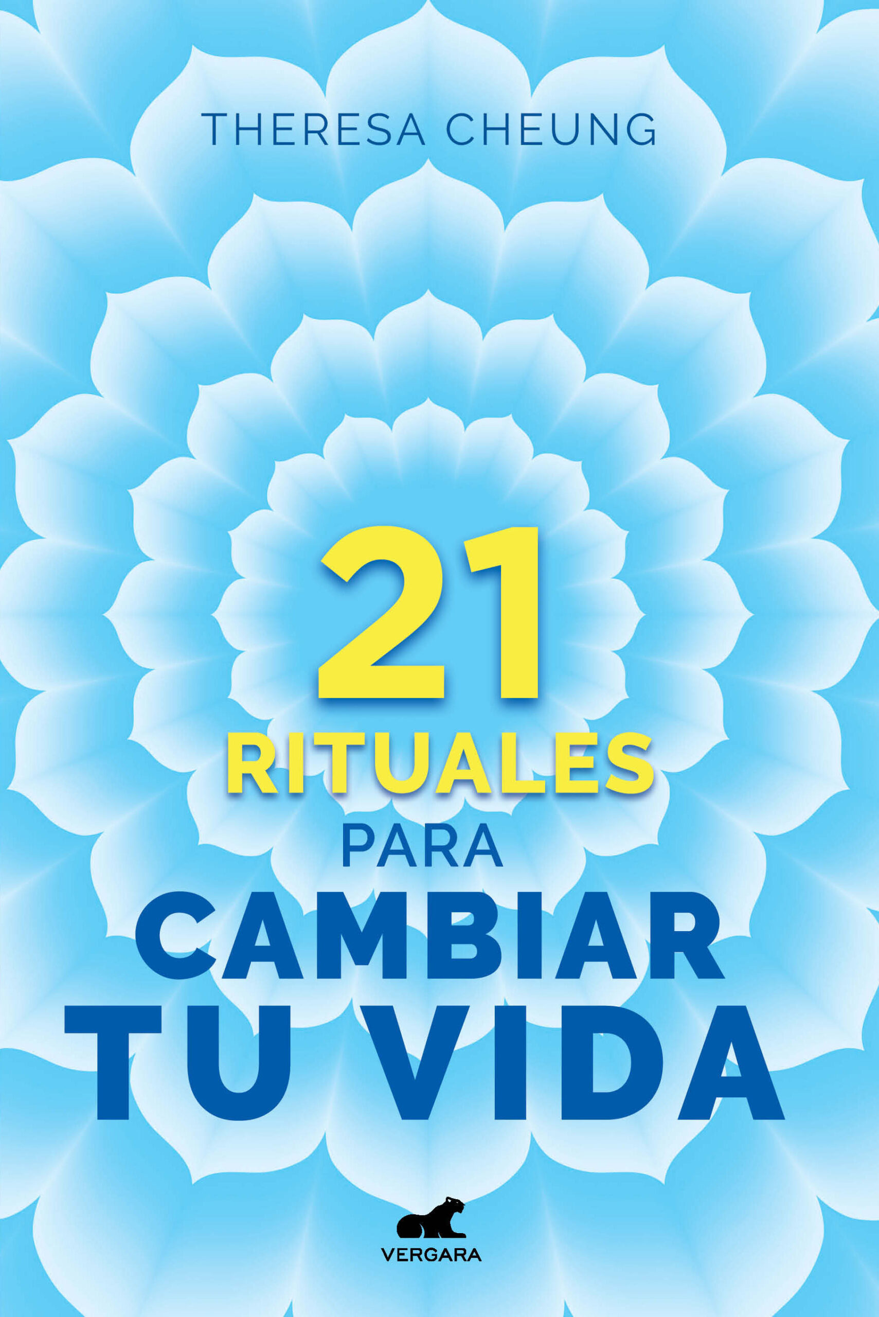21 rituales para cambiar tu vida