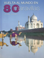 Vuelta Al Mundo En 80 Maravillas