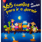 365 Cuentos de Animales para ir a Dormir