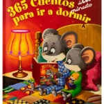 365 Cuentos de un Minuto para ir a Dormir