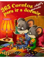 365 Cuentos de un Minuto para ir a Dormir