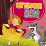 32 Páginas: Caperucita Roja.