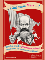 ¿Qué haría Marx...?