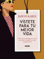 Vístete para tu mejor vida