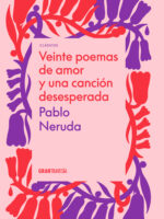 Veinte poemas de amor y una canción desesperada