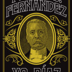 Yo, Díaz