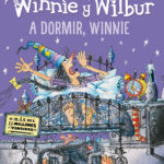 A dormir, Winnie (Winnie y Wilbur)