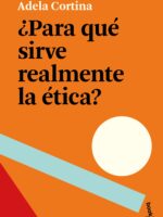 ¿Para qué sirve realmente la ética?