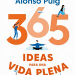 365 ideas para una vida plena