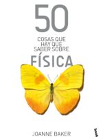 50 cosas que hay que saber sobre física
