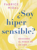 ¿Soy hipersensible?