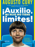 ¡Auxilio, mi hijo no tiene límites!