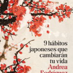 9 hábitos japoneses que cambiarán tu vida