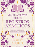 Viajar a través de los registros akashicos