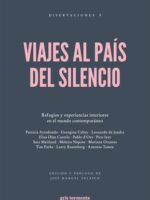 Viajes al país del silencio