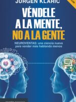 Véndele a la mente, no a la gente